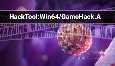 HackTool:Win64/GameHack threat description - Microsoft Security 