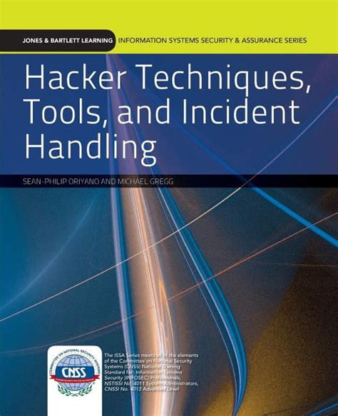 Hacker Techniques Tools And Incident Handling