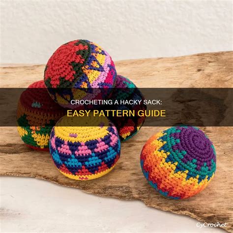 Hacky Sack Crochet