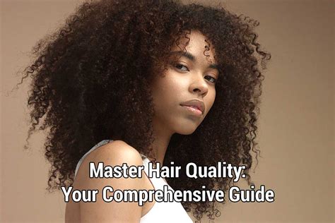 Hair Quality and Origin