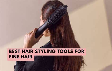 Hair Styling Tools For Fine Hair