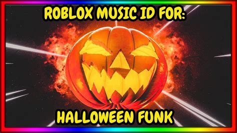 Halloween Funk Roblox ID