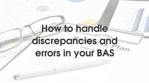 Handling Errors and Discrepancies