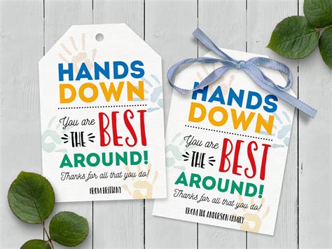 Hands Down You Are The Best Around Free Printable