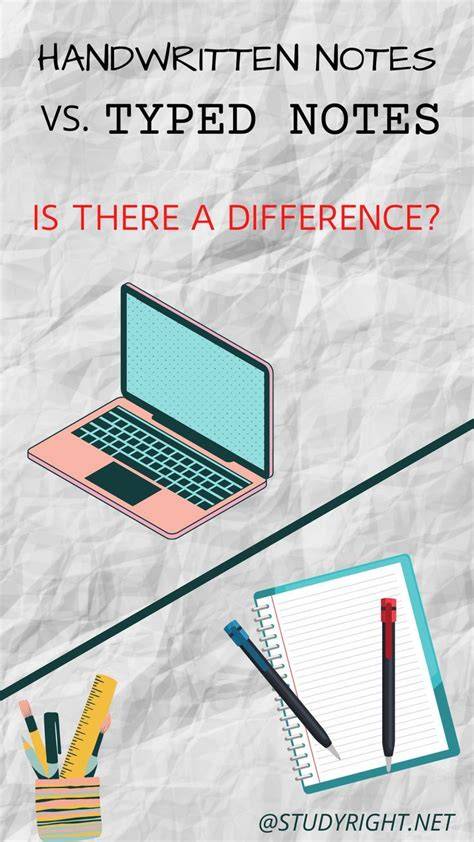 Handwritten vs. Typed Notes