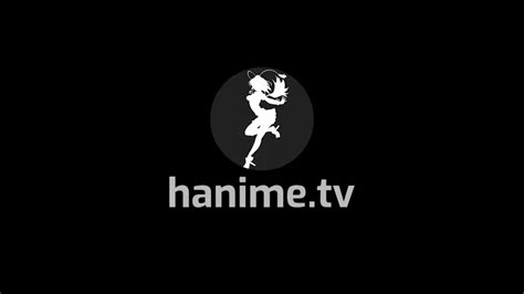 Hanime.tv