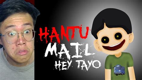 Hantu Mail Hey Tayo