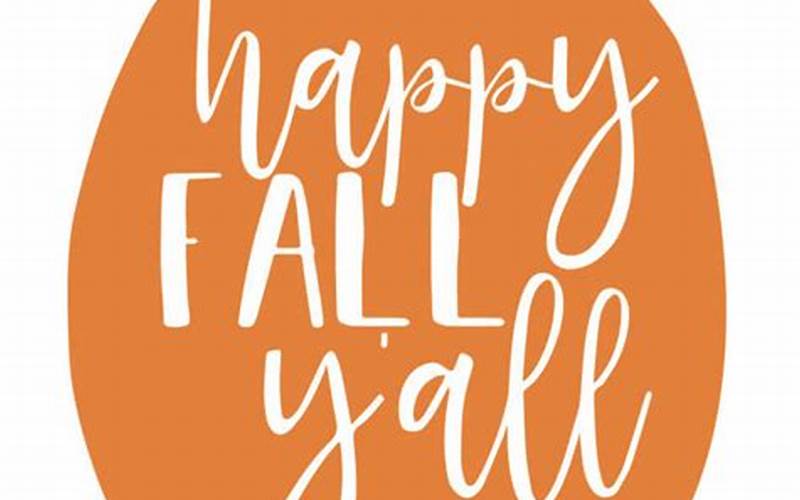 Happy Fall Y'All Svg