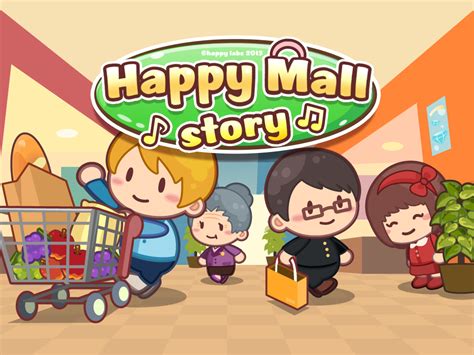 Unduh Happy Mall Story Mod Apk Gratis – Kiat Sukses Meraih Kesuksesan di Game Simulasi Membangun Mal!