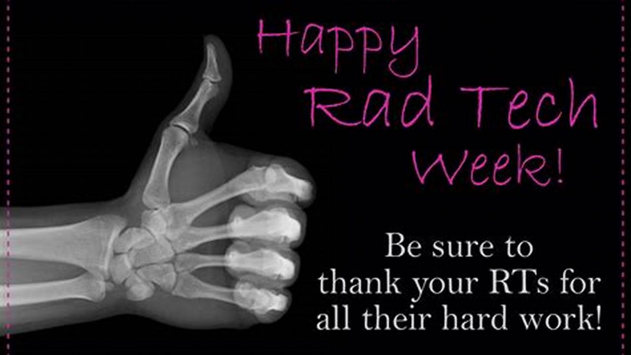 Happy Rad Tech Week 2024