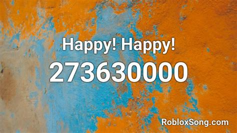 Happy - Roblox ID