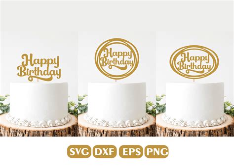Download Happy Birthday Cake Topper Bundle Commercial Use For Crafts