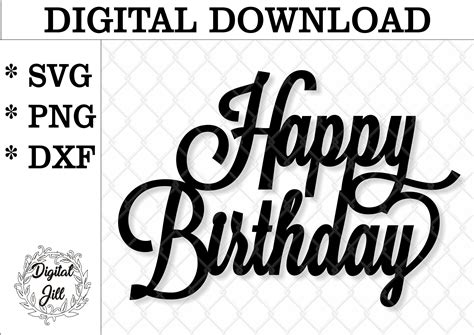 Download Happy Birthday Cake Topper SVG File - SVG Design Silhouette DXF Files