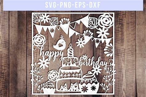 Download Happy Birthday Card Papercut Svg File Files DXF Files