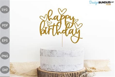 Download Happy Birthday Hearts Cake Topper SVG File - SVG Design Files