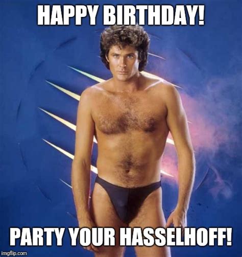 Happy Birthday Meme Hasselhoff