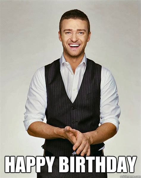 Happy Birthday Meme Justin Timberlake