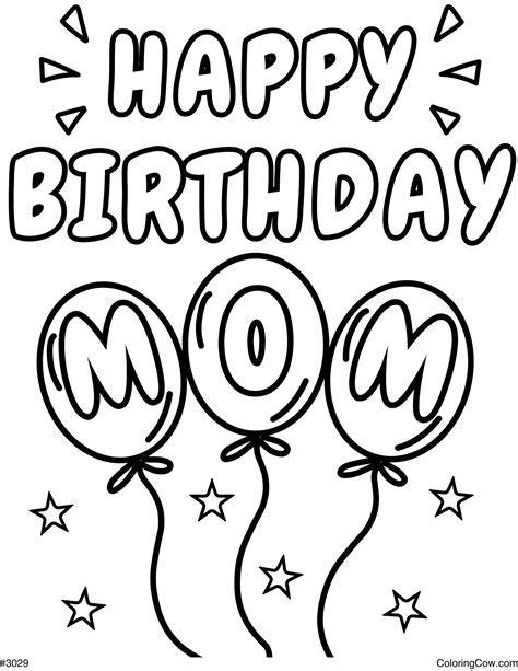 Happy Birthday Mom Coloring Pages Free Printable