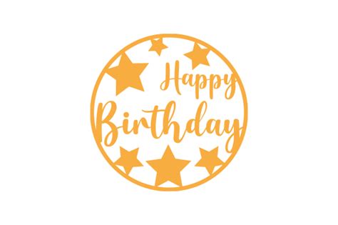Download Happy Birthday Round Cake Topper SVG File - SVG Design Printable