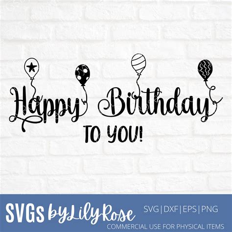 Download Happy Birthday to You SVG File - SVG Design Silhouette DXF Files
