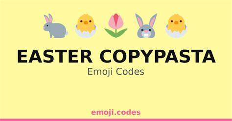 Happy Easter Copypasta