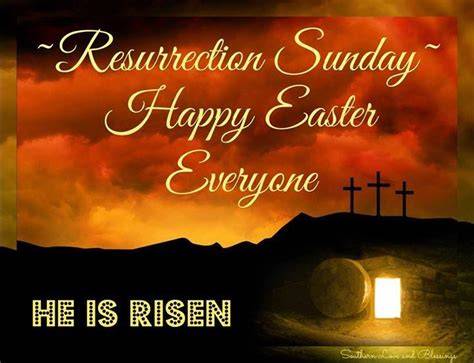 Happy Easter Resurrection Sunday