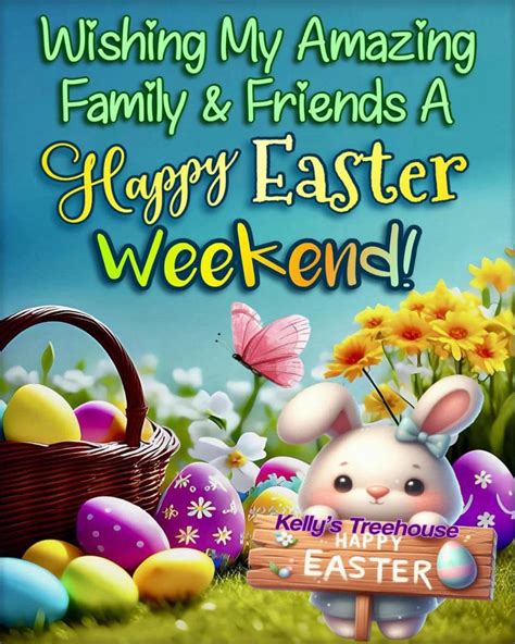 Happy Easter Weekend Pictures