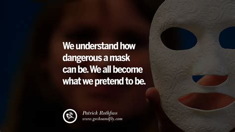 Happy Meaningful Mask Quotes