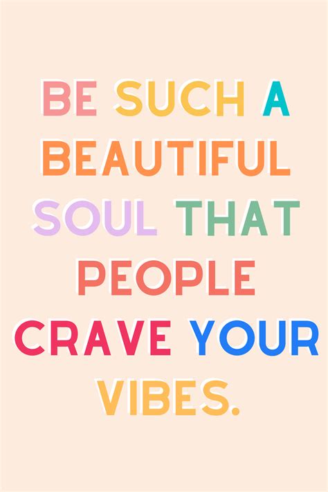Happy Vibes Quotes