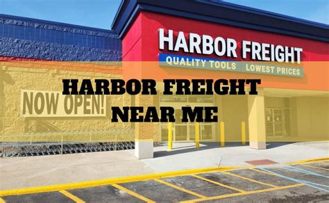 Discover the Ultimate Convenience: Locate Harbor Freight Locations Near Me for Unbeatable Deals!