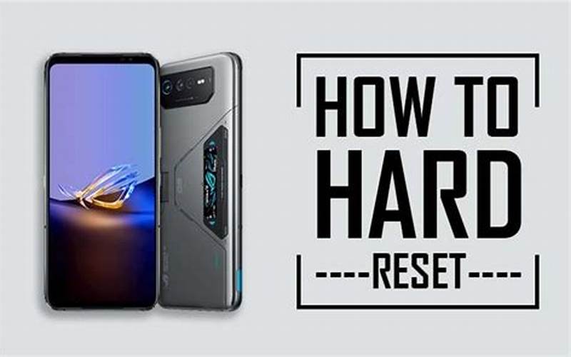 Hard Reset Asus Rog Phone