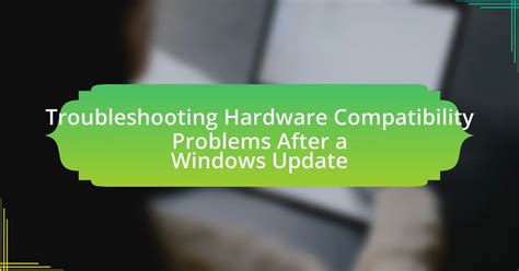 Hardware Options and Compatibility