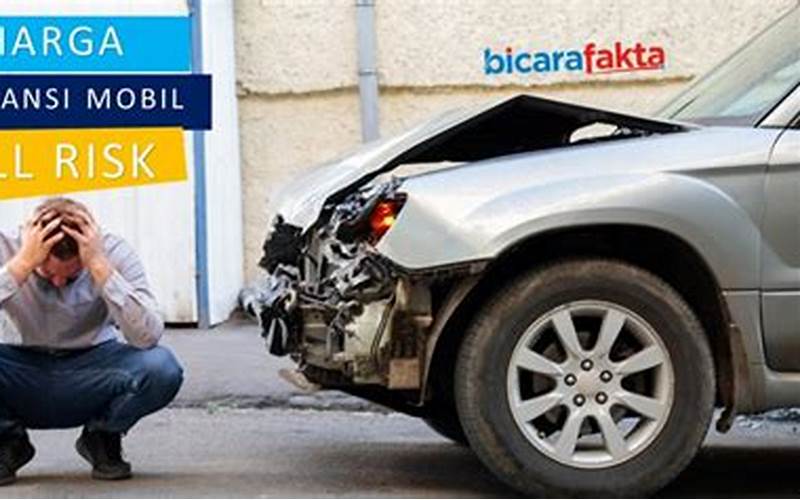 Harga Asuransi Mobil: Semua Yang Perlu Anda Ketahui