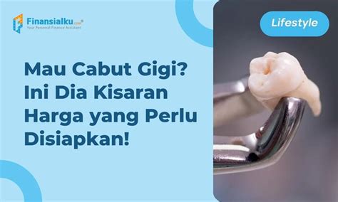 Harga Cabut Akar Gigi di Indonesia