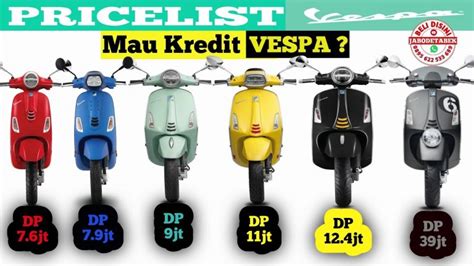 Harga Cicilan Vespa Matic 2021