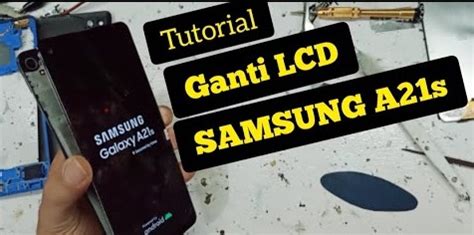 Harga Ganti LCD Samsung A21s