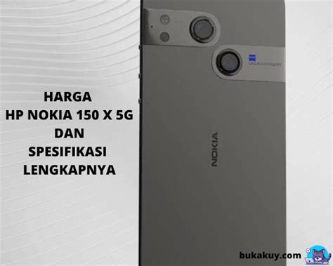 Harga HP Nokia X150 dan Keunggulannya