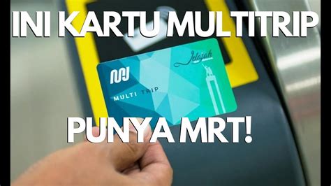Harga Kartu Multi Trip MRT