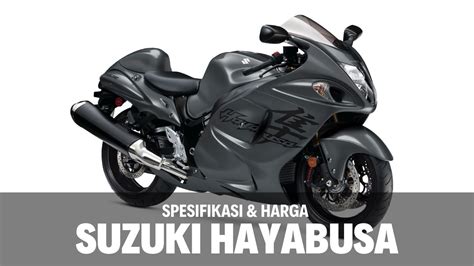 Harga Kawasaki Hayabusa di Indonesia