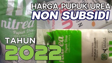 Harga Pupuk Non Subsidi 2022