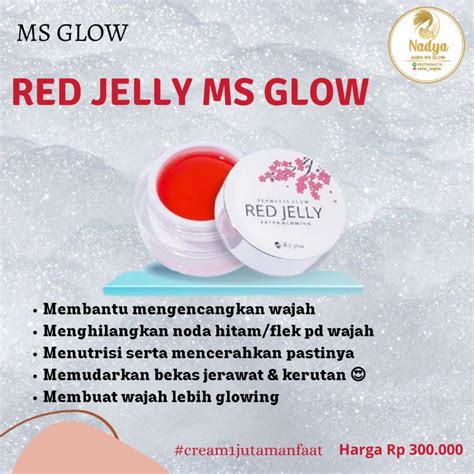 Harga Red Jelly Msglow, Cocok untuk Semua Jenis Kulit