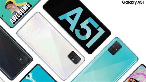 Harga Samsung A51 Ram 6GB dan Fitur Terbarunya