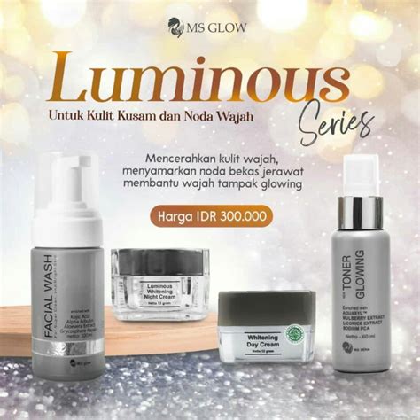 Harga Serum Luminous MS Glow - Kenali Produk Ini Sebelum Membeli