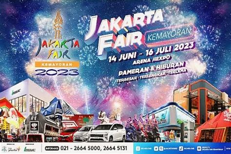 Harga Tiket Jakarta Fair yang Terjangkau