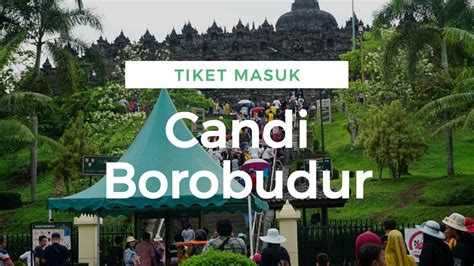 Harga Tiket Masuk Borobudur