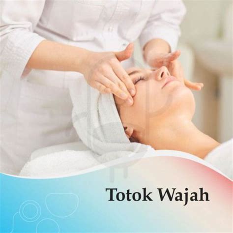 Harga Totok Wajah Terkini