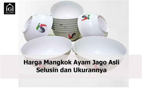 Harga Mangkok Ayam Jago Selusin