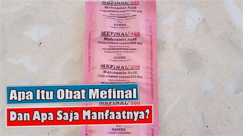 Harga Obat Mefinal dan Manfaatnya