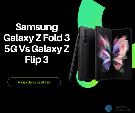 Harga Samsung Fold 3 dan Spesifikasinya