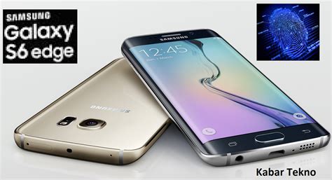 Harga Samsung S6 Edge dan Ulasannya